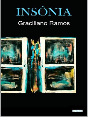 cover image of INSÔNIA--Graciliano Ramos